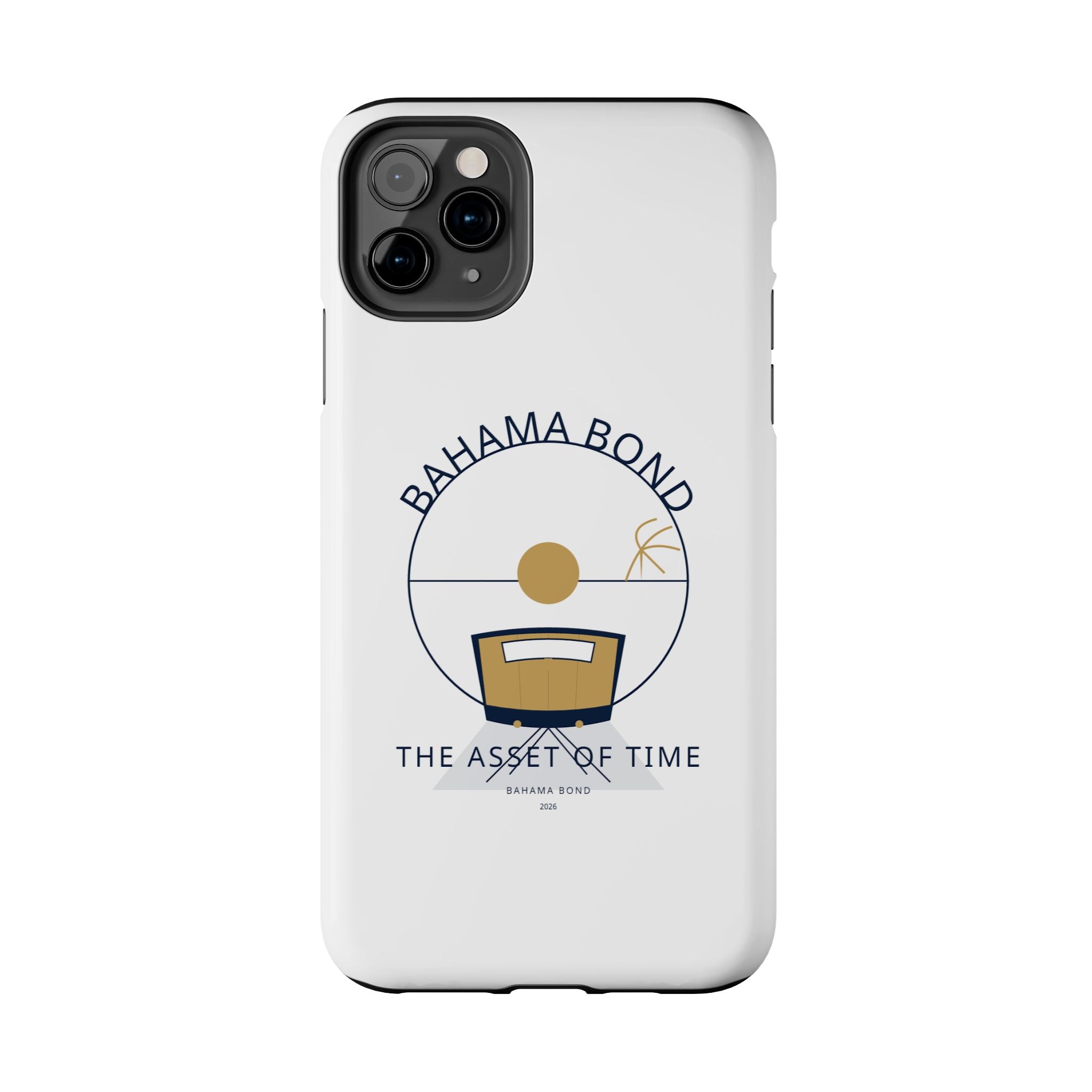 Bahama Bond Tough Phone Case — "The Asset of Time" Minimal Coastal Phone Cover