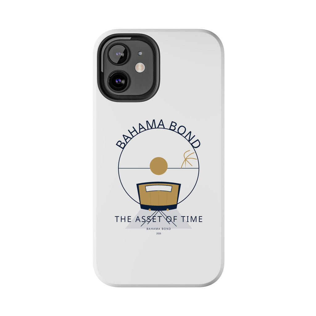 Bahama Bond Tough Phone Case — "The Asset of Time" Minimal Coastal Phone Cover
