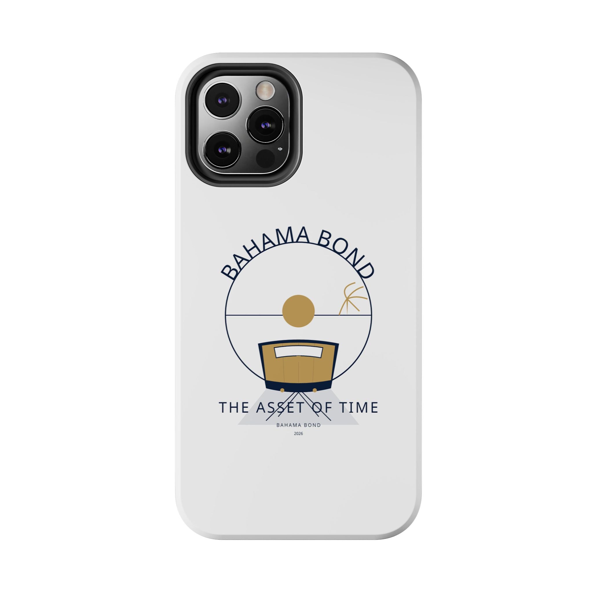 Bahama Bond Tough Phone Case — "The Asset of Time" Minimal Coastal Phone Cover
