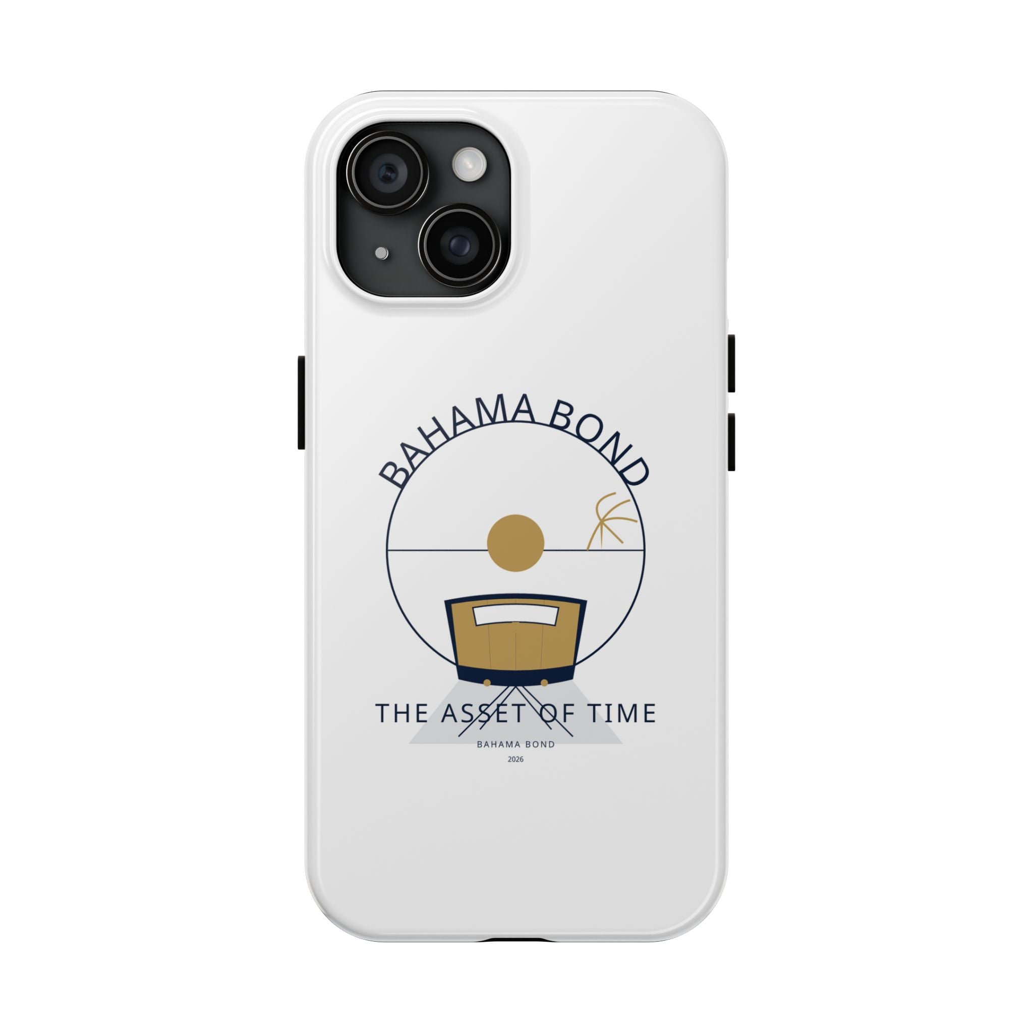 Bahama Bond Tough Phone Case — "The Asset of Time" Minimal Coastal Phone Cover