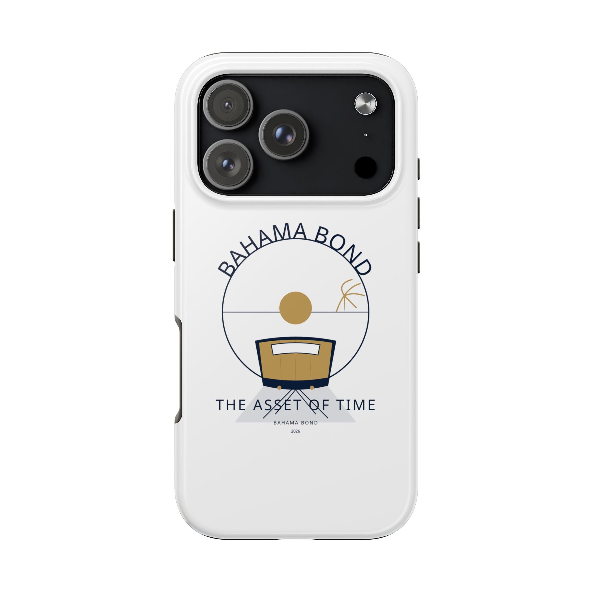 Bahama Bond Tough Phone Case — "The Asset of Time" Minimal Coastal Phone Cover