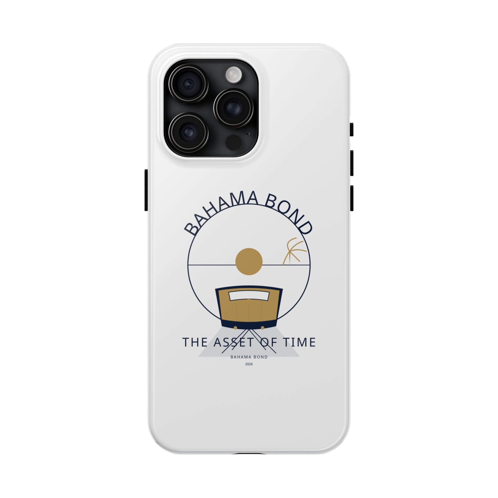 Bahama Bond Tough Phone Case — "The Asset of Time" Minimal Coastal Phone Cover