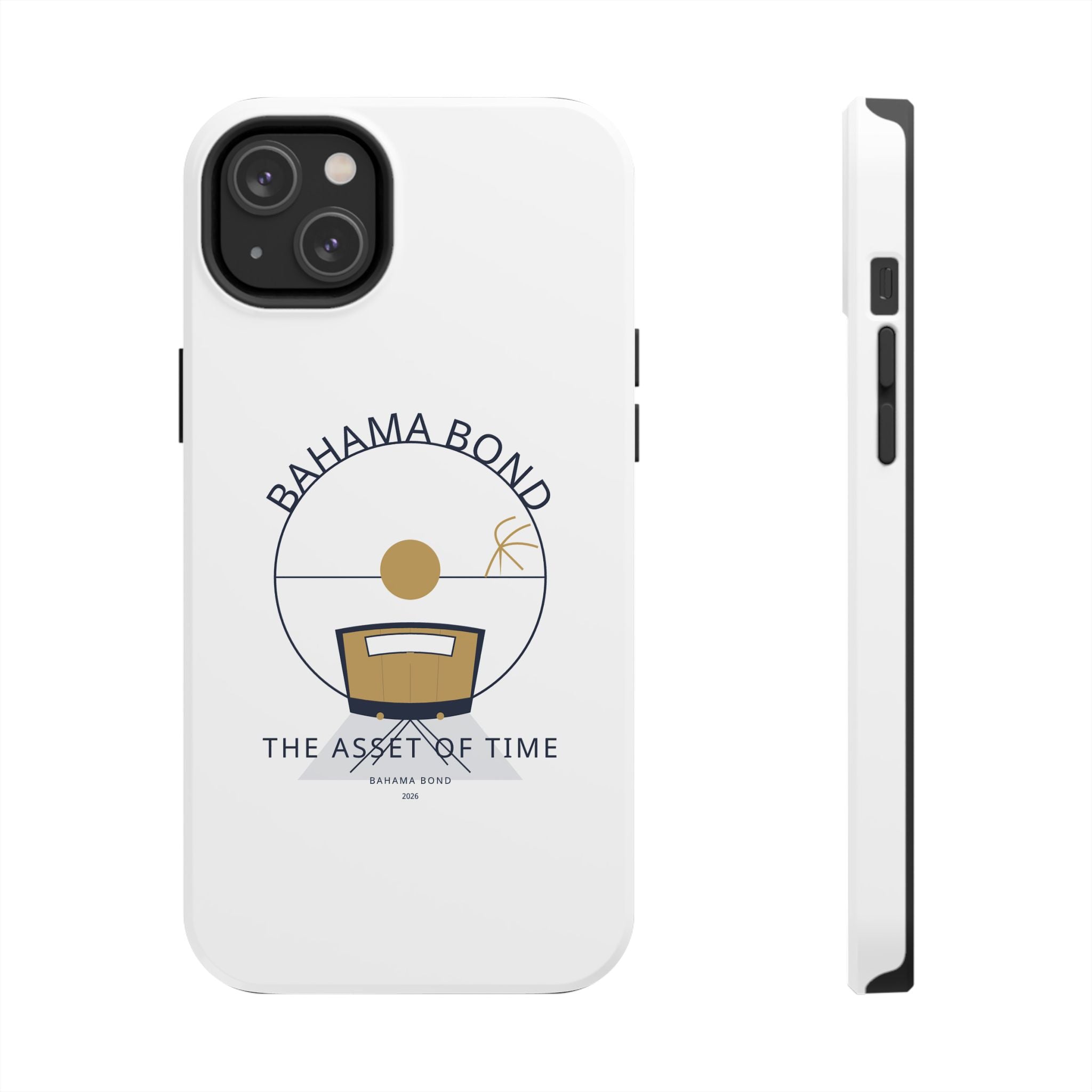 Bahama Bond Tough Phone Case — "The Asset of Time" Minimal Coastal Phone Cover