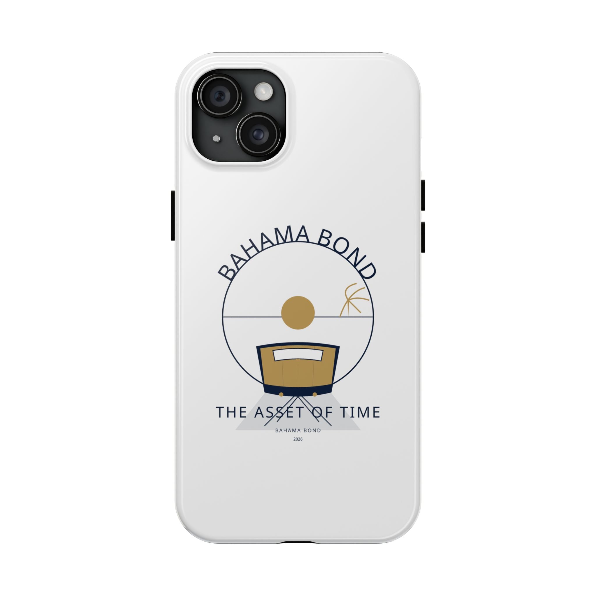 Bahama Bond Tough Phone Case — "The Asset of Time" Minimal Coastal Phone Cover