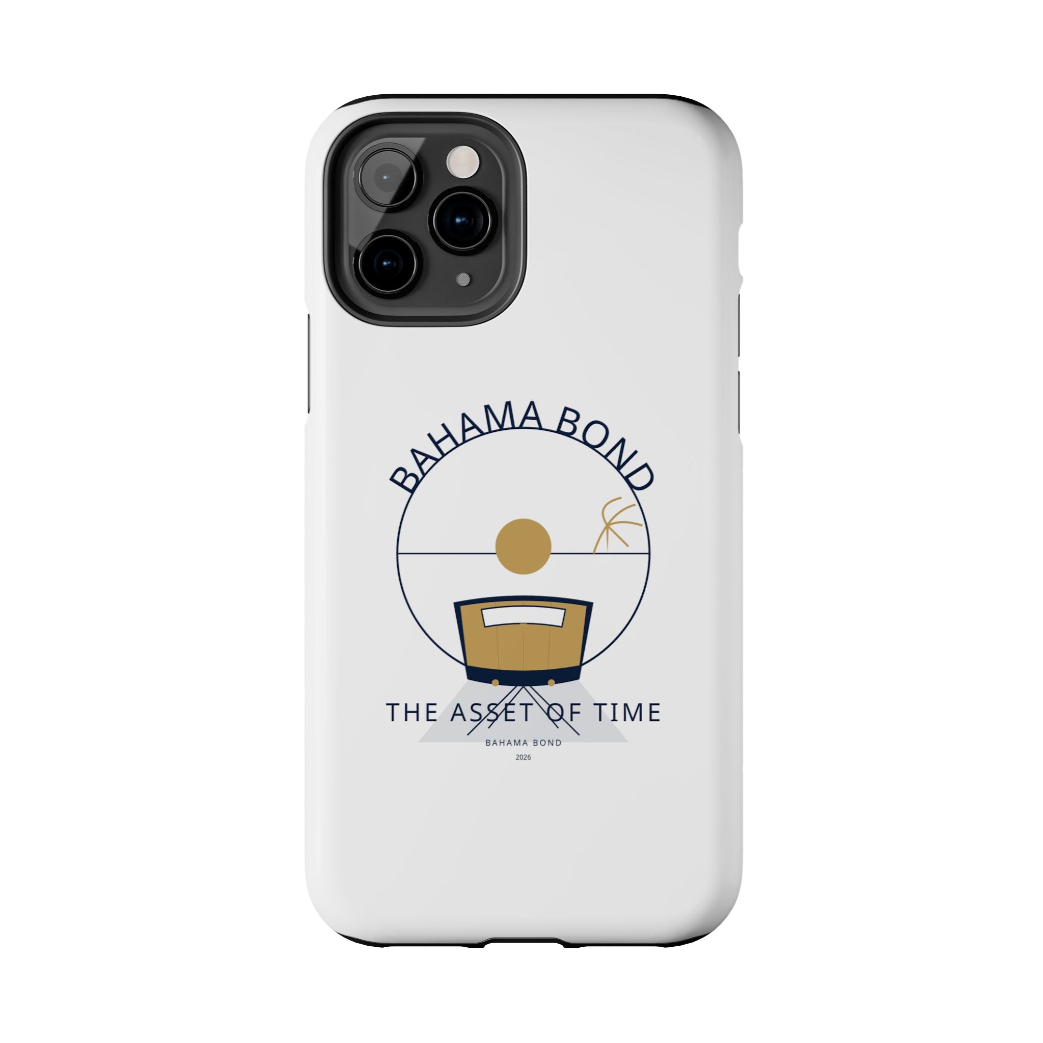 Bahama Bond Tough Phone Case — "The Asset of Time" Minimal Coastal Phone Cover