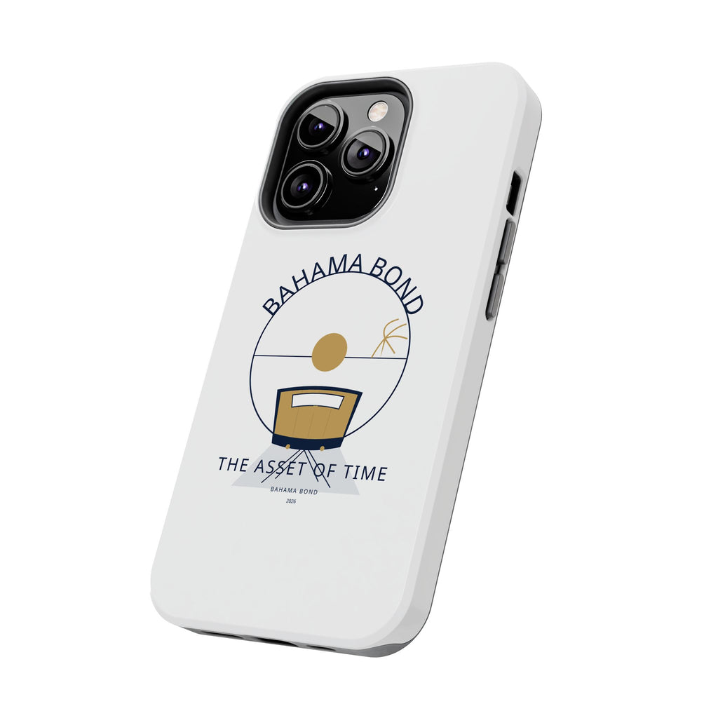 Bahama Bond Tough Phone Case — "The Asset of Time" Minimal Coastal Phone Cover