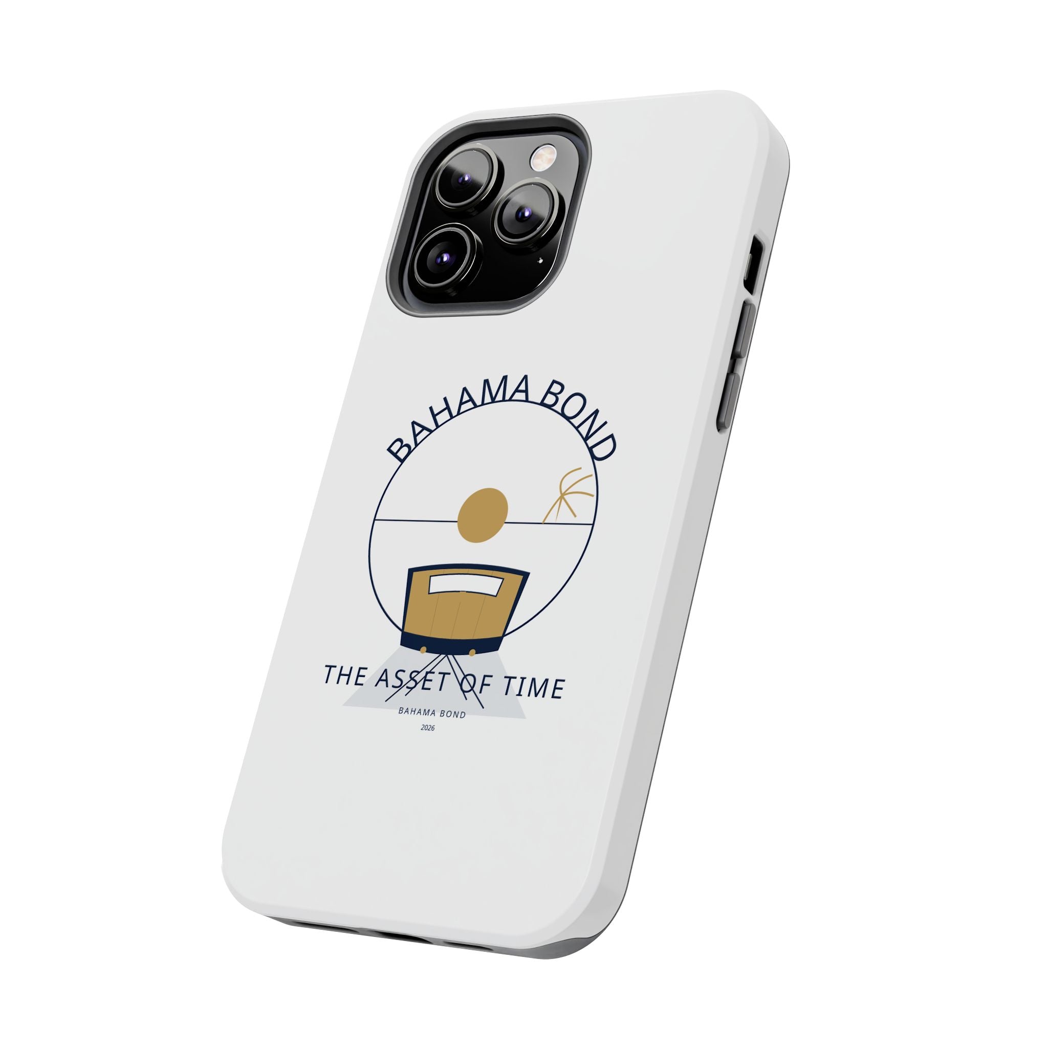 Bahama Bond Tough Phone Case — "The Asset of Time" Minimal Coastal Phone Cover